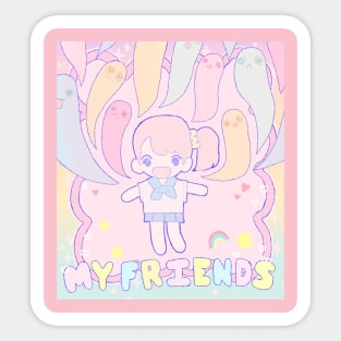 Me and My Friends! Sticker